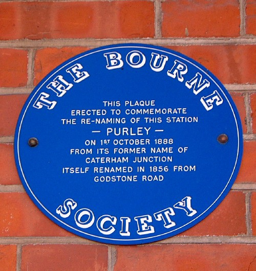 Purley railway station blue plaque - This plaque erected to commemorate the re-naming of this station - Purley - on 1st October 1888 from its former name of Caterham Junction itself renamed in 1856 from Godstone Road
