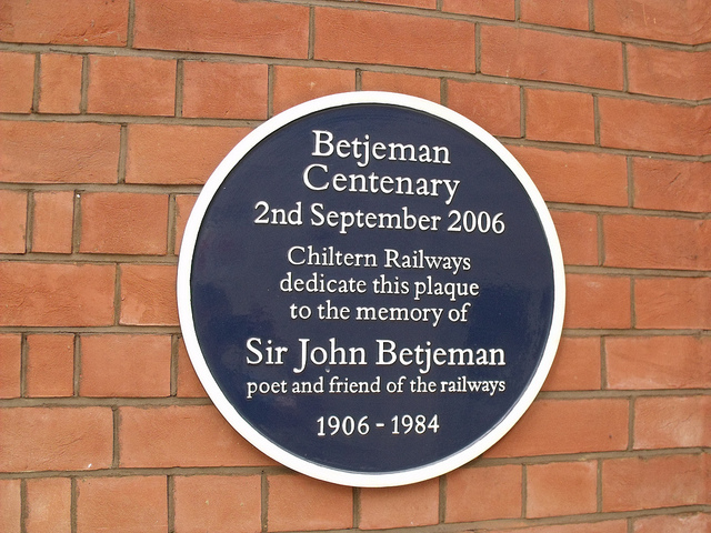 John Betjeman blue plaque - Betjeman Centenary  2nd September 2006  Chiltern Railways dedicate this plaque to the memory of   Sir John Betjeman  poet and friend of the railways  1906 - 1984