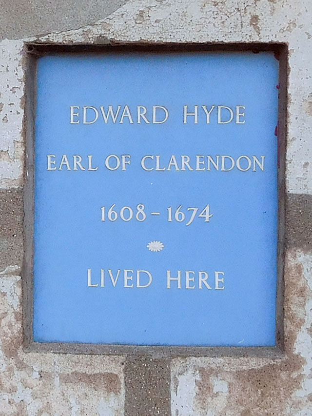 Edward Hyde blue plaque - Edward Hyde, Earl of Clarendon 1608-1674 lived here
