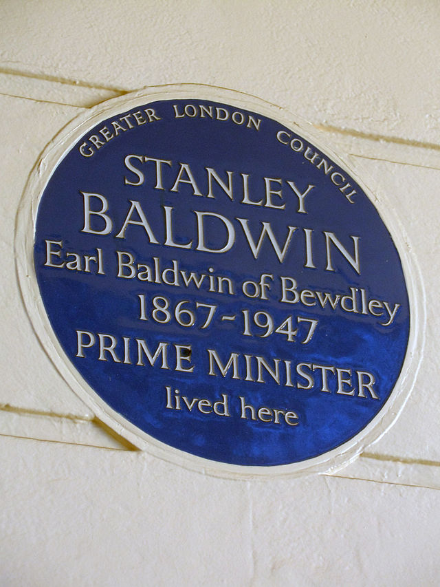 Stanley Baldwin blue plaque - Stanley Baldwin Earl Baldwin of Bewdley 1867-1947 Prime Minister lived here