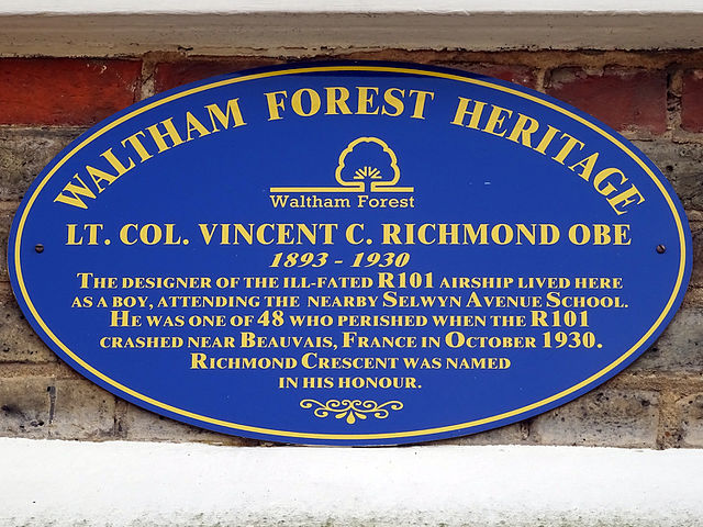 Vincent Crane Richmond blue plaque - Lt. Col. Vincent C Richmond OBE 1893-1930. The designer of the ill-fated R101 airship lived here as a boy, attending the nearby Selwyn Avenue school. He was one of 48 who perished when the R101 crashed near Beauvais, France in October 1930. Richmond Crescent was named in his honour