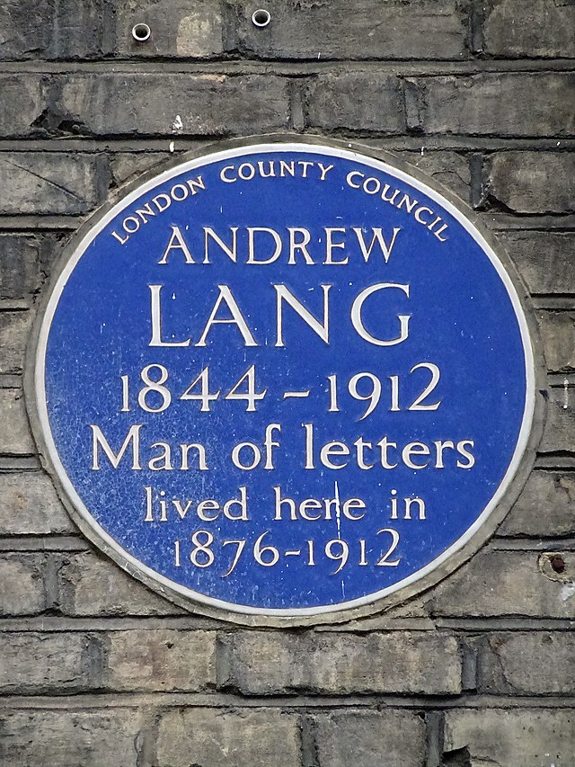 Andrew Lang blue plaque - Andrew Lang (1844-1912), man of letters, lived here in 1876-1912.