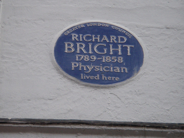 Richard Bright blue plaque - Richard Bright 1789-1858 physician lived here