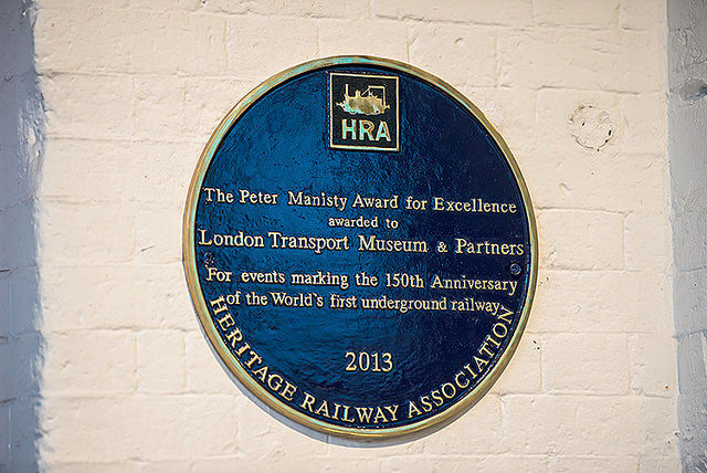 Peter Manisty  blue plaque - The Peter Manisty Award for Excellence awarded to London Transport Museum & Partners For event marking the 150th Anniversary of the World's first underground railway  2013  Heritage Railway Association 