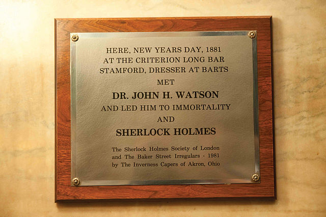 Bronze plaque № 33217 - Here on New Years Day in 1881at the Criterion long bar Stamford Dresser at Barts met Dr. John Watson and led him to immortality  and Sherlock Holmes     The Sherlock Holmes Society of London and the Baker Street Irregulars 1981 by the Inverness Capers of Akron, Ohio