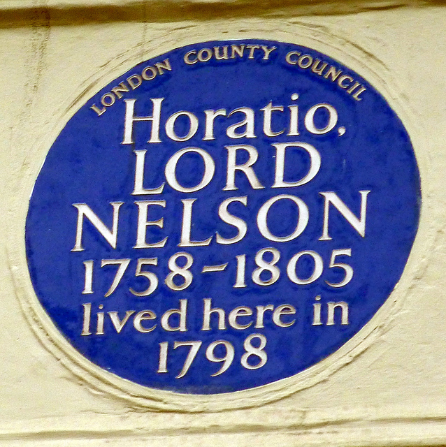 Horatio Nelson blue plaque - Horatio, Lord Nelson 1758-1805 lived here in 1798