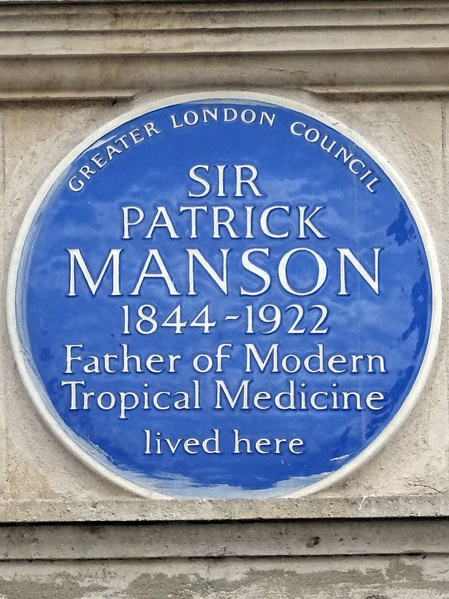 Patrick Manson blue plaque - Sir Patrick Manson 1844-1922 father of modern tropical medicine lived here