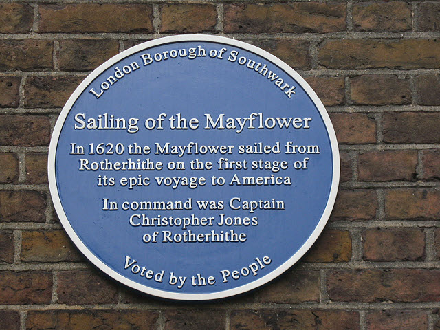 Christopher Jones and Mayflower blue plaque - Sailing of the Mayflower In 1620 the Mayflower sailed from Rotherhithe on the first stage of its epic voyage to America In command was Captain Christopher Jones of Rotherhithe