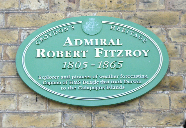 Robert Fitzroy green plaque - Admiral Robert Fitzroy 1805-1865 explorer and pioneer of weather forecasting. Captain of HMS Beagle that took Darwin to the Galapagos Islands