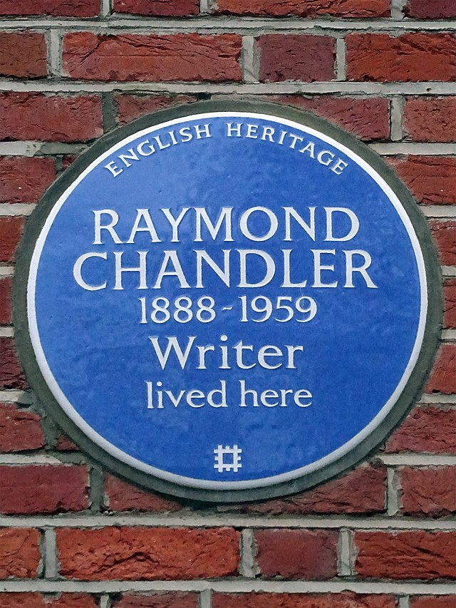 Raymond T. Chandler blue plaque - Raymond Chandler 1888-1959 Writer lived here