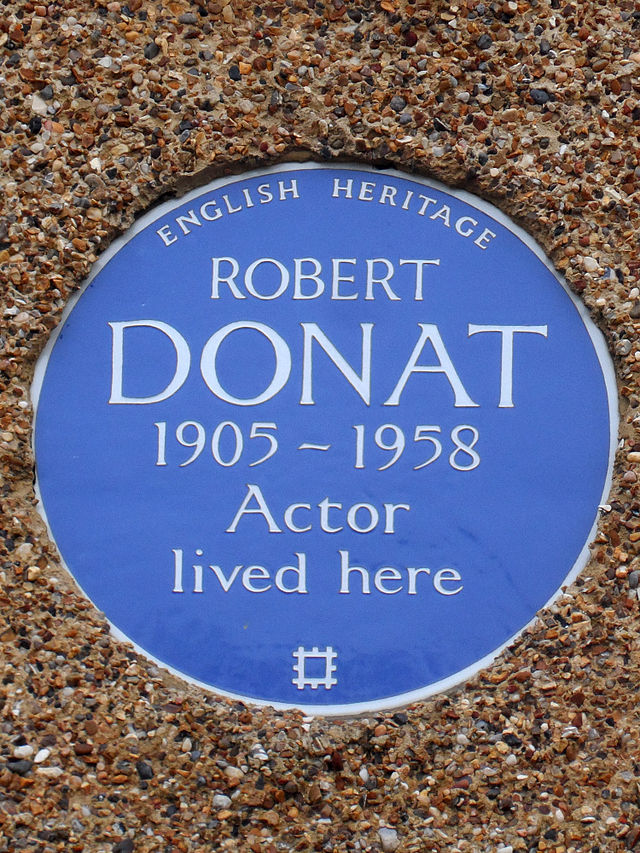 Robert Donat blue plaque - Robert Donat 1905-1958 actor lived here