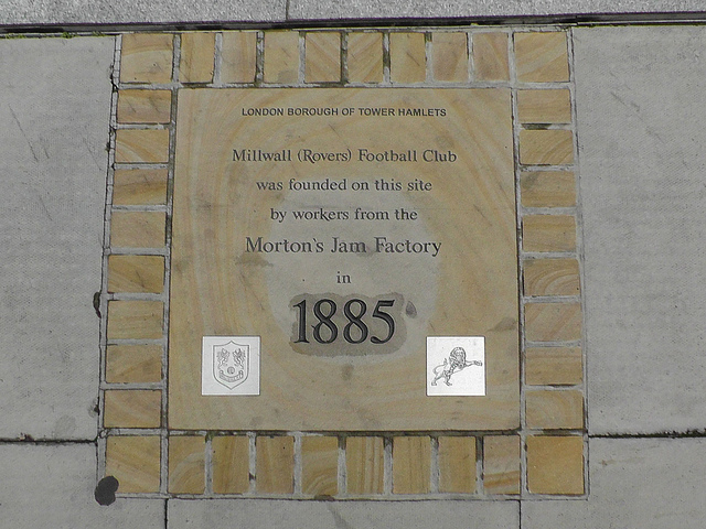 Millwall Football Club stone plaque - Millwall (Rovers) Football Club  was founded on this site  by workers from the  Morton's Jam Factory  in 1885