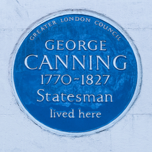 George Canning blue plaque - George Canning 1770-1827 statesman lived here
