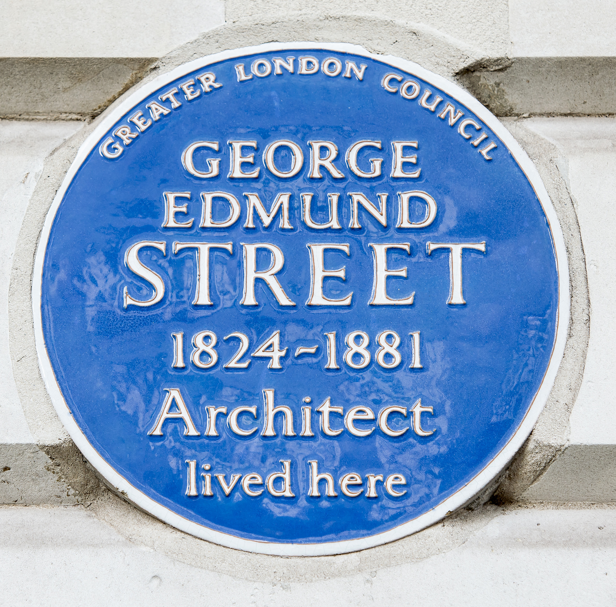 George Edmund Street blue plaque - George Edmund Street 1824-1881 architect lived here