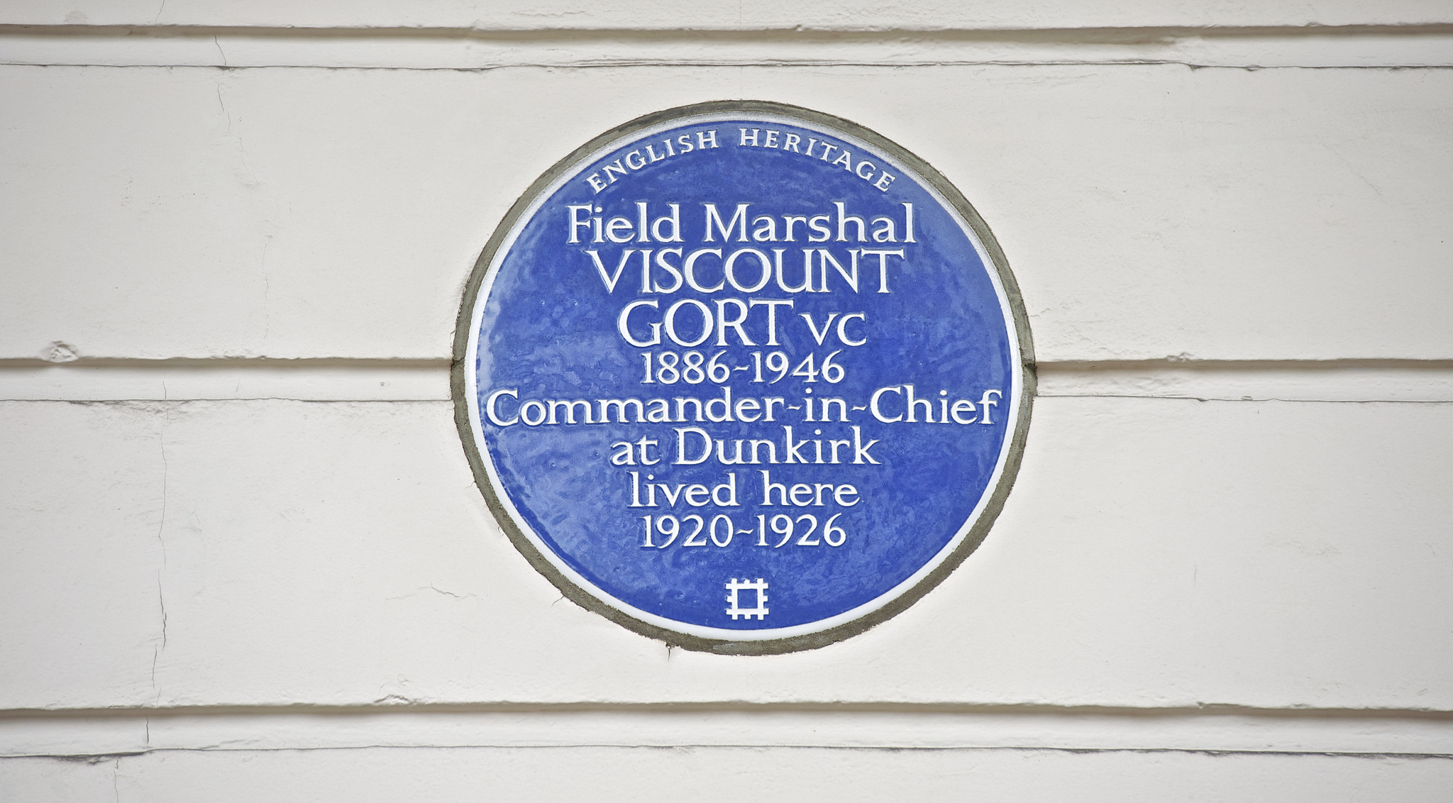 John Vereker blue plaque - Field Marshal Viscount Gort VC 1886-1946 Commander-in-Chief at Dunkirk lived here 1920-1926