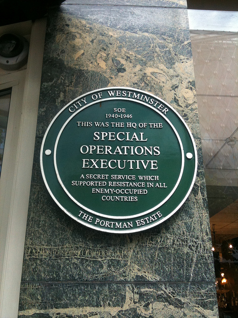 Special Operations Executive green plaque - SOE 1940-1946  This was the HQ of the Special Operations Executive  A secret service which supported resistance in all enemy-occupied countries