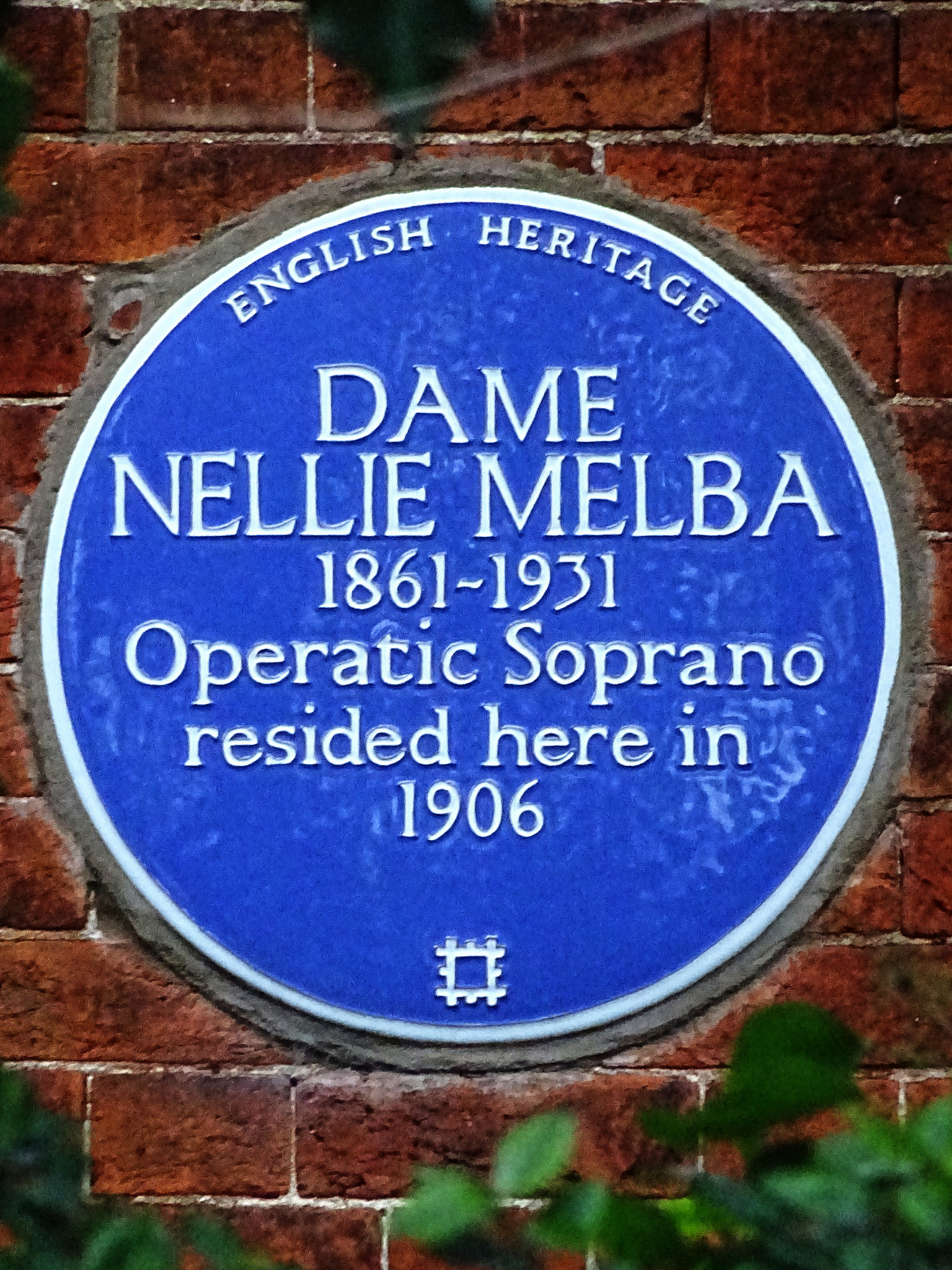 Nellie Melba blue plaque - Dame Nellie Melba 1861-1931 Operatic Soprano resided here in 1906