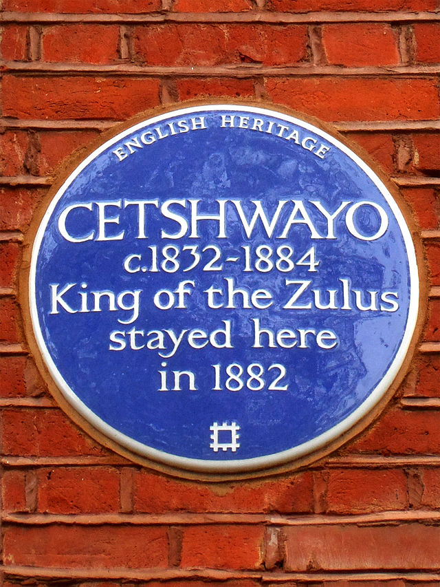 Cetshwayo blue plaque - Cetshwayo c1832-1884 King of the Zulus stayed here in 1882