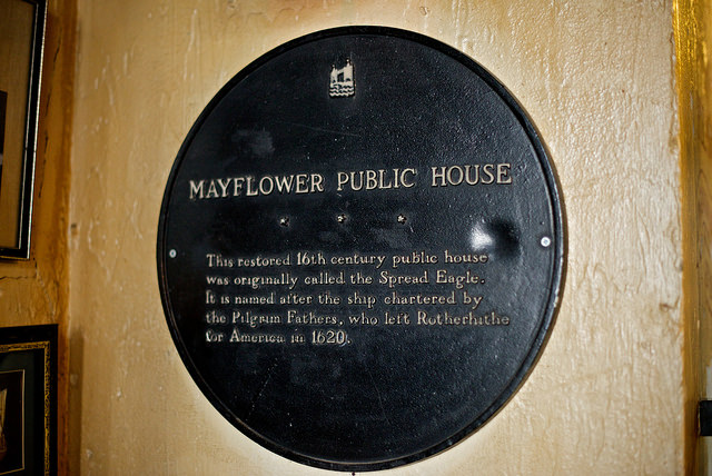 Pilgrim Fathers and Mayflower, London black plaque - Mayflower Public House. This restored 16th century public house was originally called the Spread Eagle. It is named after the ship chartered by the Pilgrim Fathers, who left Rotherhithe for America in 1620