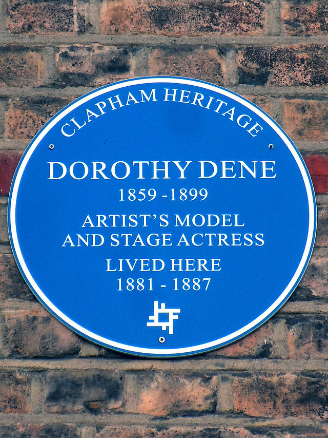 Dorothy Dene blue plaque - Dorothy Dene 1859-1899 artist's model and stage actress livd here 1881-1887