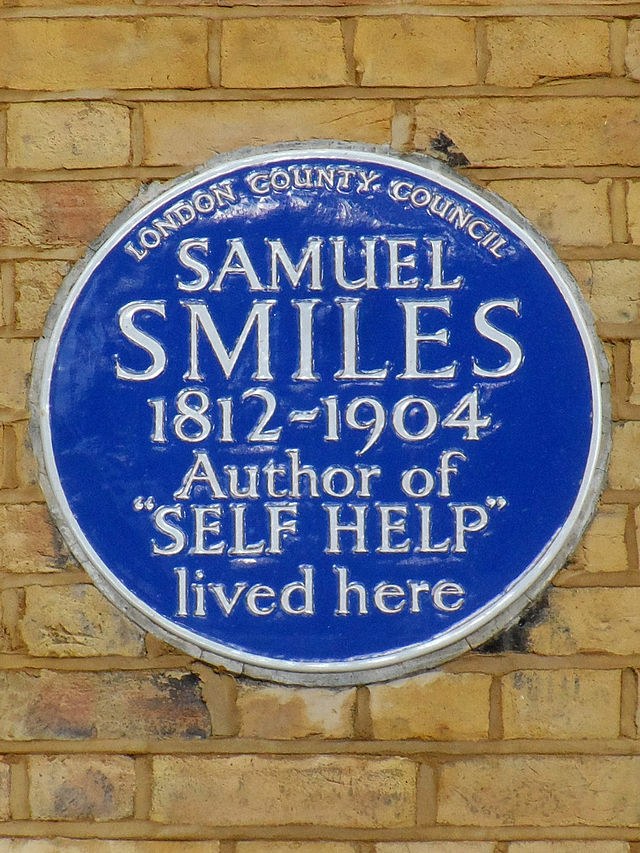 Samuel Smiles blue plaque - Samuel Smiles 1812-1904 author of Self Help lived here