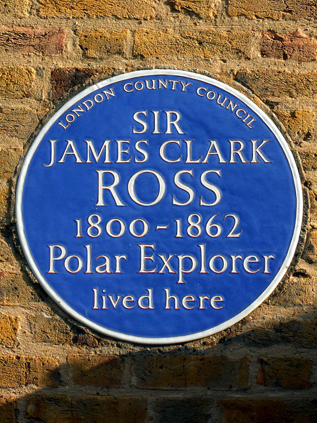 James Clark Ross blue plaque - Sir James Clark Ross 1800-1862 polar explorer lived here
