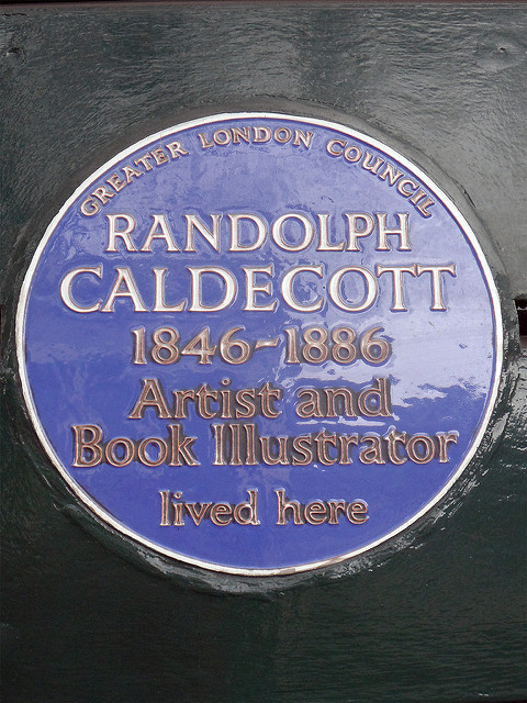 Randolph Caldecott blue plaque - Randolph Caldecott 1846-1886 artist and book illustrator lived here