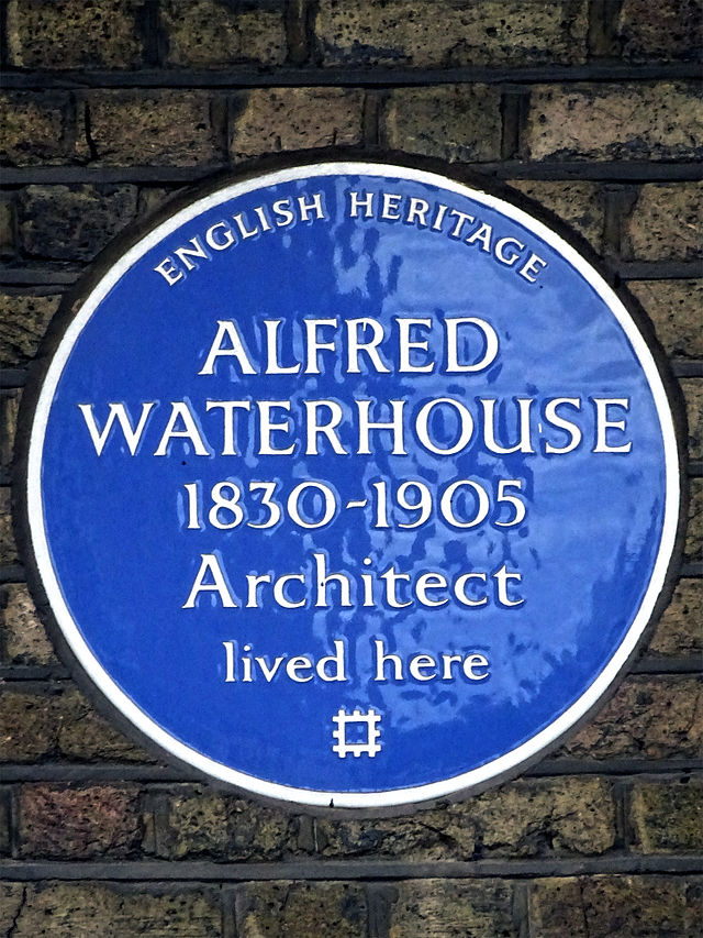 Alfred Waterhouse blue plaque - Alfred Waterhouse 1830-1905 architect lived here