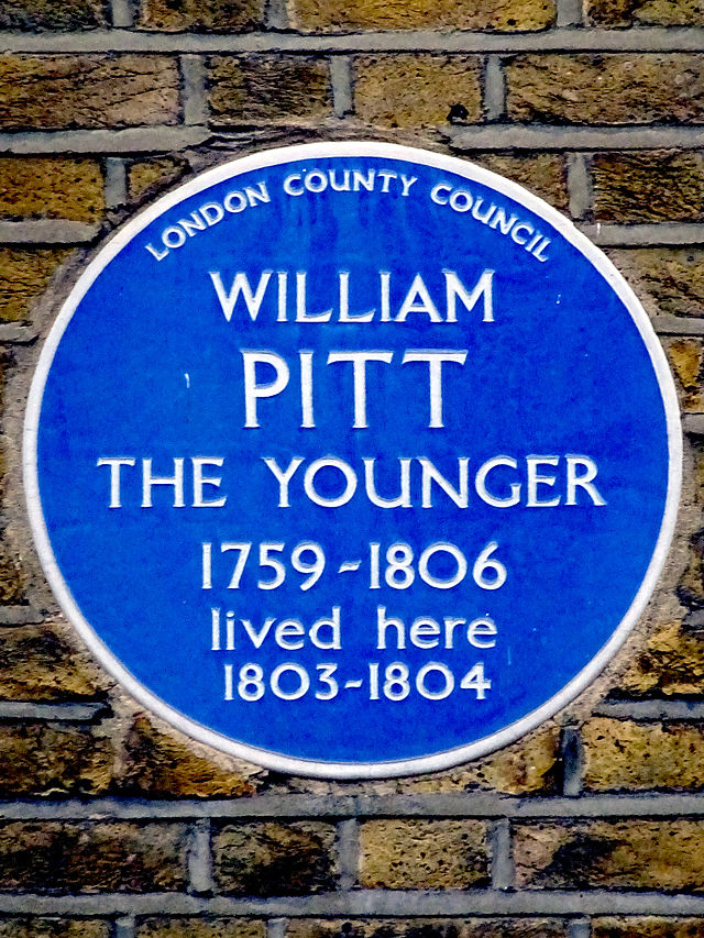 William Pitt blue plaque - William Pitt the Younger 1759-1806 lived here 1803 to 1804