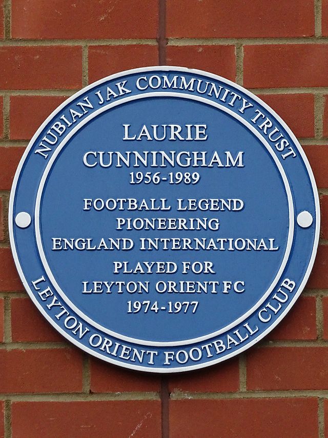 Laurence Cunningham blue plaque - Laurie Cunningham 1956-1989 football legend, pioneering England International played for Leyton Orient FC 1974-1977