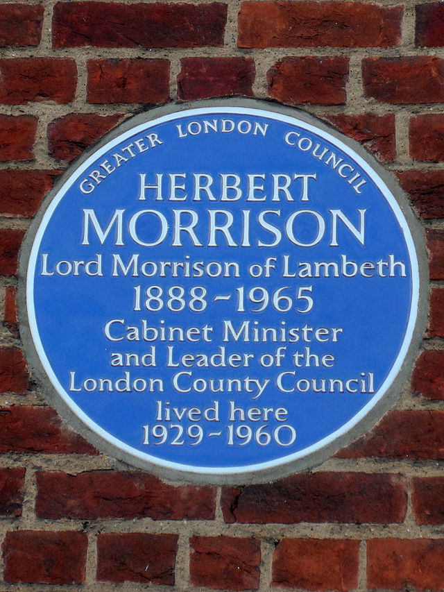 Herbert Morrison blue plaque - Herbert Morrison Lord Morrison of Lambeth 1888-1965 cabinet minister and leader of the London County Council lived here 1929-1960