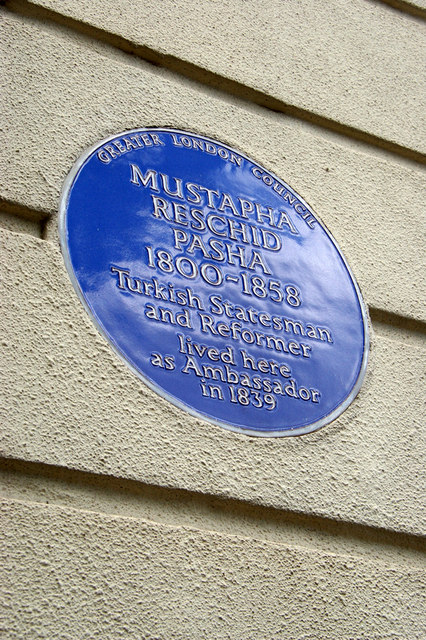 Mustapha Pasha Reschid blue plaque - Mustapha Reschid Pasha 1800-1858 Turkish statesman and reformer lived here as Ambassador in 1839