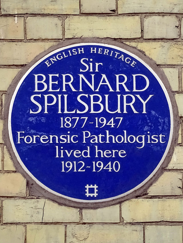 Bernard Spilsbury blue plaque - Sir Bernard Spilsbury 1877-1947 forensic pathologist lived here 1912-1940