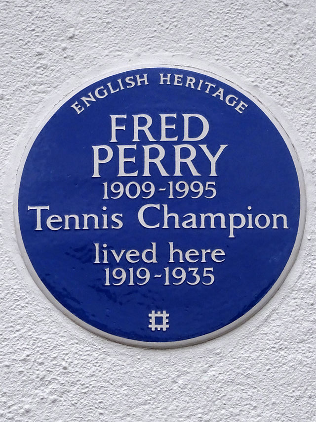 Fred Perry blue plaque - Fred Perry 1909-1995 tennis champion lived here 1919-1935