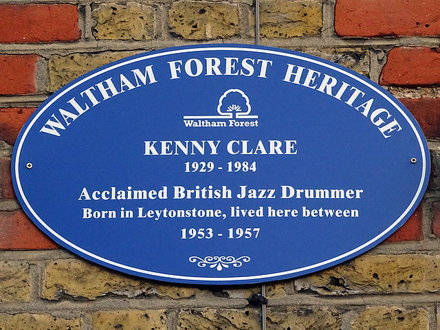 Kenny Clare blue plaque - Kenny Clare 1929-1984 acclaimed British jazz drummer born in Leytonstone, lived here between 1953-1957