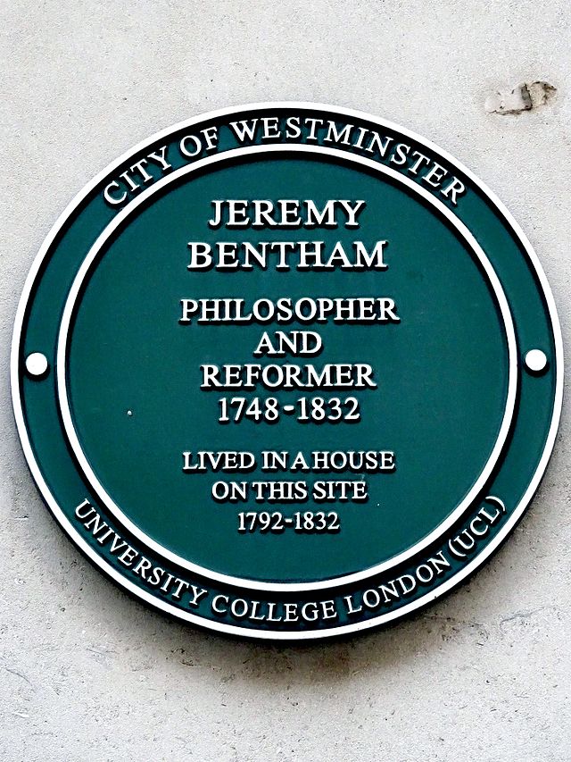 Jeremy Bentham green plaque - Jeremy Bentham philosopher and reformer 1748-1832 lived in a house on this site