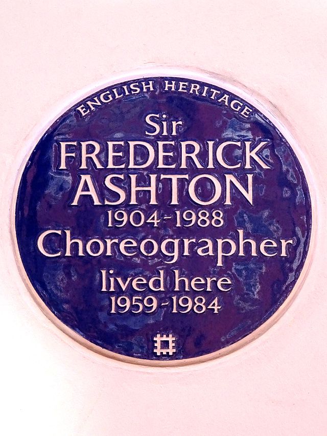 Frederick Ashton blue plaque - Sir Frederick Ashton 1904-1988 choreographer lived here 1959-1984