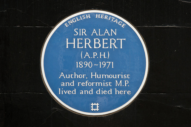 Alan Herbert blue plaque - Sir Alan Herbert (A. P. H.) 1890-1971 author, humourist and Reformist M.P. lived and died here