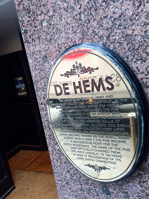 De Hems, London bronze plaque - De Hems was built in 1890 and originally called 'The Macclesfield'.  In the same year a retired Dutch sea captain called De Hem purchased the pub and reinvented it as an oyster bar.  He covered the interior walls of the building with them.  All 300,00 shells that had been collected were later transferred to the restaurant upstairs, which became known as the shell room.  During World War II the pub became a rendezvous point for the Dutch resistance.  The name of the pub was officially changed fro