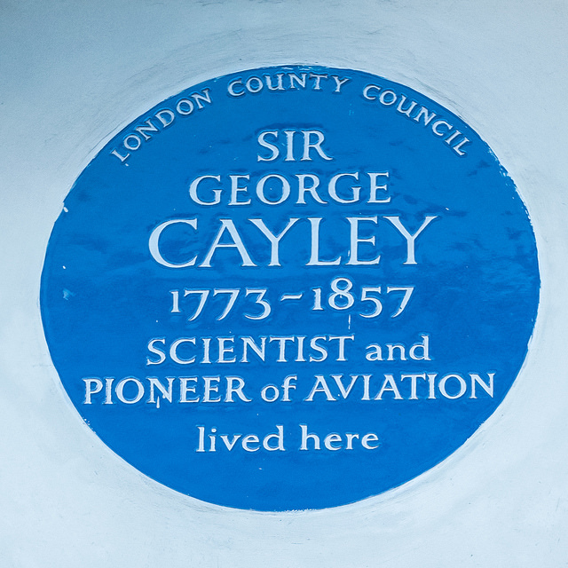George Cayley blue plaque - Sir George Cayley 1773-1857 scientist and pioneer of aviation lived here