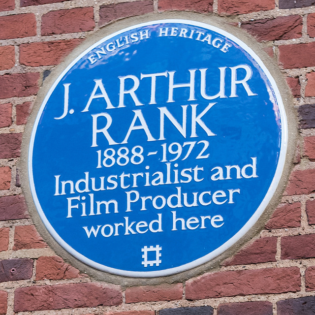 J. Arthur Rank blue plaque - J. Arthur Rank 1888-1972 industrialist and film producer worked here