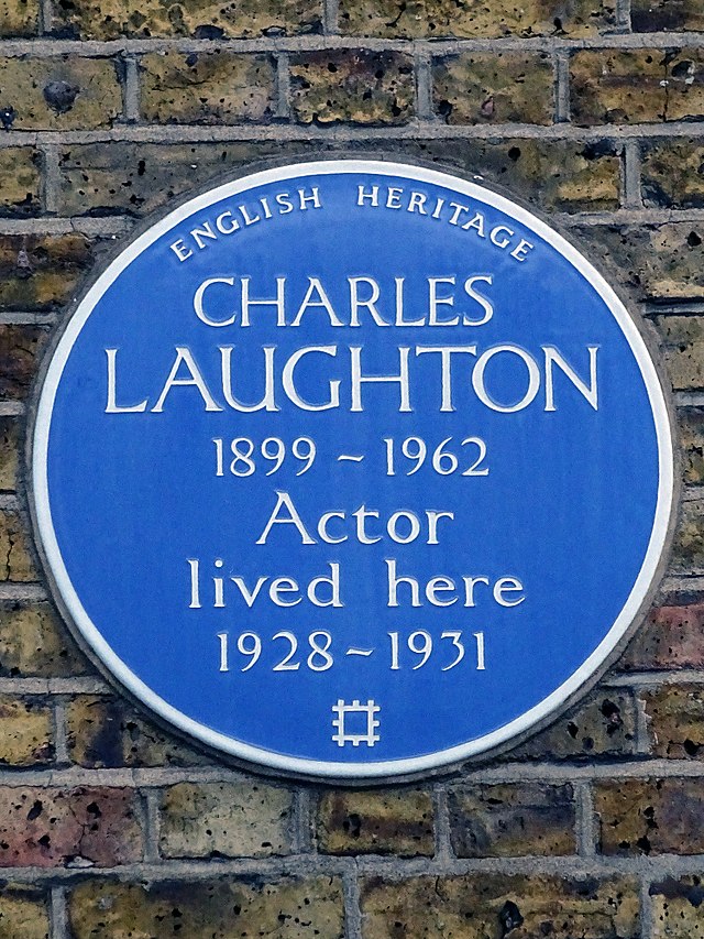 Charles Laughton blue plaque - Charles Laughton 1899-1962 Actor lived here 1928-1931