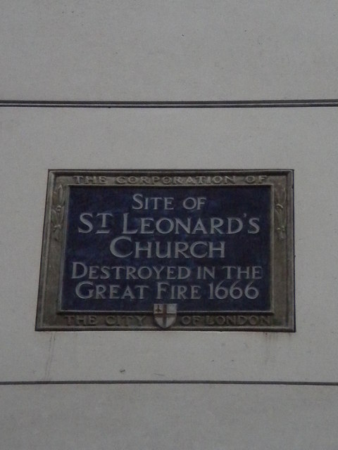 St. Leonard’s Church, London blue plaque - Site of St. Leonard’s Church destroyed in the Great Fire 1666