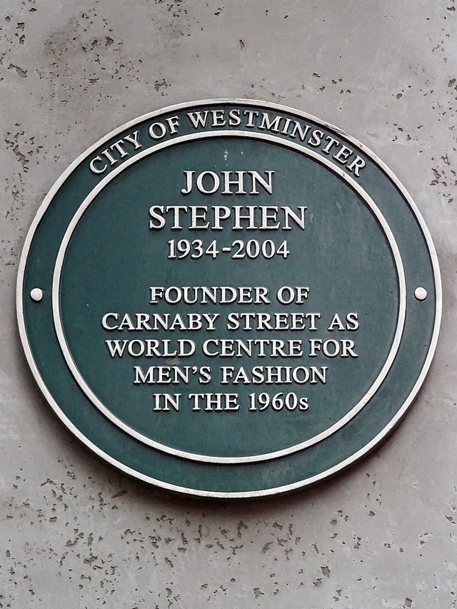 John Stephen green plaque - John Stephen 1934-2004 founder of Carnaby Street as world centre for men's fashion in the 1960's