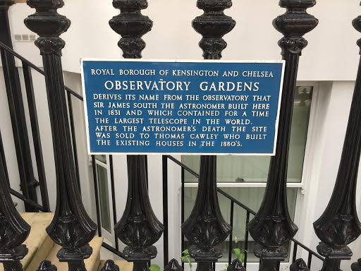 James South and Thomas Cawley blue plaque - Observatory Gardens derives its names from the observatory that Sir James South the astronomer built here in 1831 and which contained for a time the largest telescope in the world. After the astronomer's death the site was sold to Thomas Cawley who built the existing houses in the 1880s