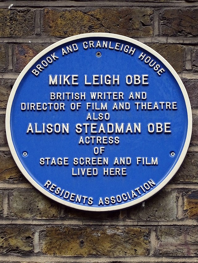 Blue plaque № 41762 - Mike Leigh OBE British writer and director of film and theatre. Also Alison Steadman OBE actress of stage, screen and film lived here