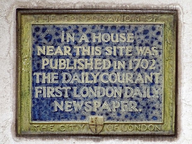The Daily Courant blue plaque - In a house near this site was published in 1702 The Daily Courant first London daily newspaper