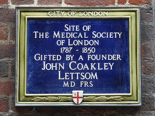 Blue plaque № 6092 - Site of the Medical Society of London 1744 - 1850 gifted by a founder John Coakley Lettsom MD FRS