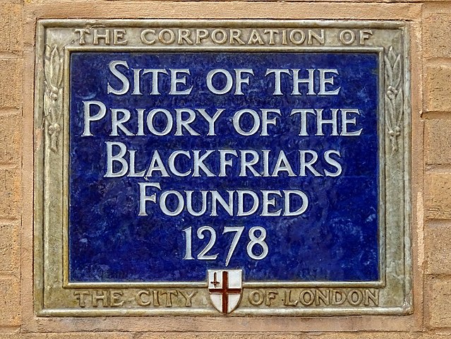 Priory of the Blackfriars blue plaque - Site of the Priory of the Blackfriars founded 1278