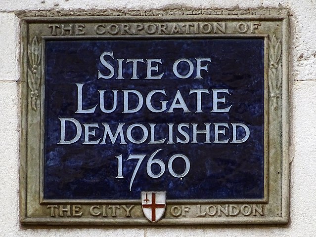 Ludgate blue plaque - Site of Ludgate demolished 1760